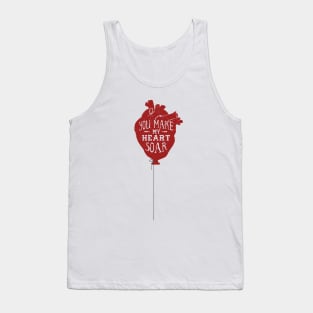 Creative Illustration. Inspirational Quote About Love - You Make My Heart Soar Tank Top